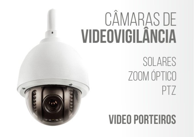 Câmaras de Video Vigilância