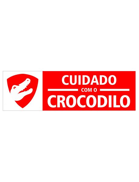 Placa Cuidado com o Crocodilo 30x9cm