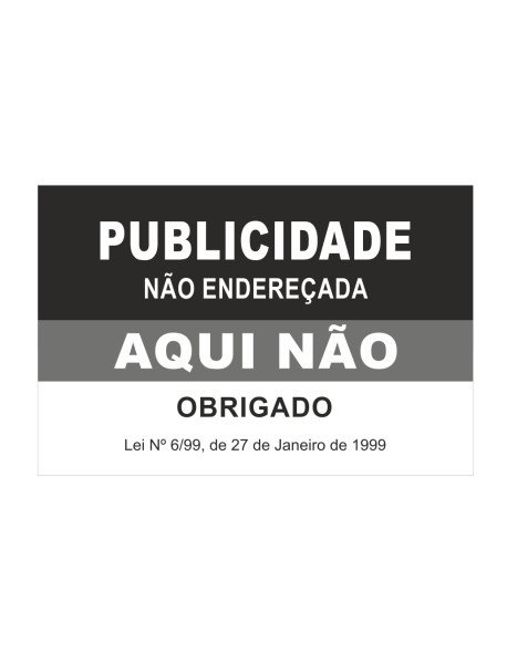 Publicidade Não Endereçada Aqui Não 75x50mm Preto e Cinza