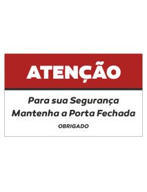 Autocolante 15x9cm Atenção Mantenha a Porta Fechada