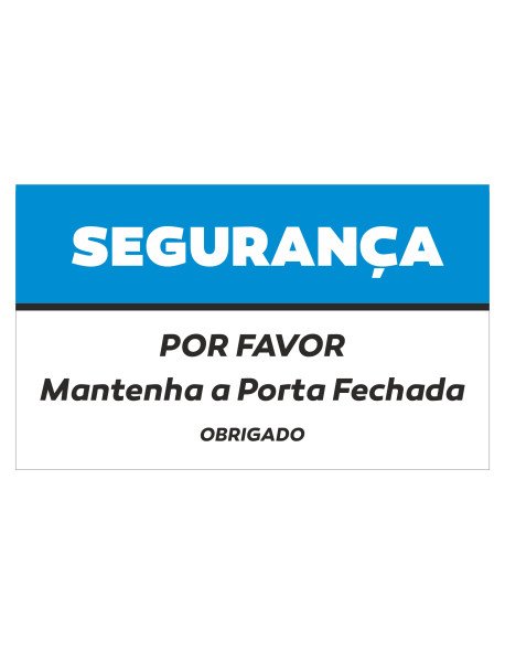 Autocolante 15x9cm Segurança Por Favor Mantenha a Porta Fechada
