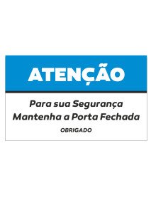 Autocolante 15x9cm Atenção Mantenha a Porta Fechada