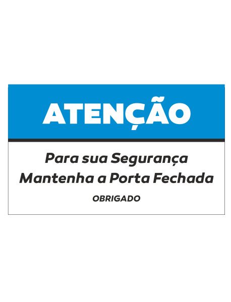 Autocolante 15x9cm Atenção Mantenha a Porta Fechada