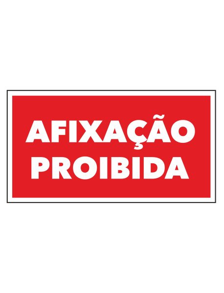 Autocolante 15x8cm Afixação Proibida Autocolante 15x8cm Afixação Proibida