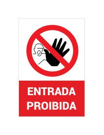 Placa Entrada Proibida - 20x30cm Placa Entrada Proibida - 20x30cm