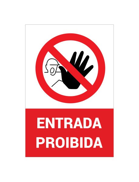 Placa Entrada Proibida - 20x30cm