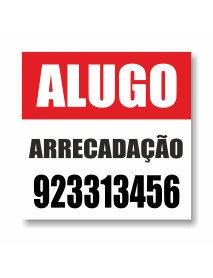 Placa 50x50 cm Alugo Arrecadação