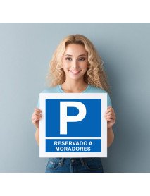 Sinal Lugares de Estacionamento Reservados a Moradores 30x30cm