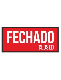 Placa 20,6x9,2 cm Aberto Fechado - Open Closed 