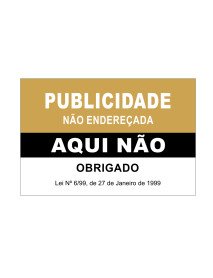 Publicidade Aqui Não 70x45mm Publicidade Aqui Não 70x45mm