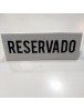 Placa 18x6,5cm Reservado Dupla Face