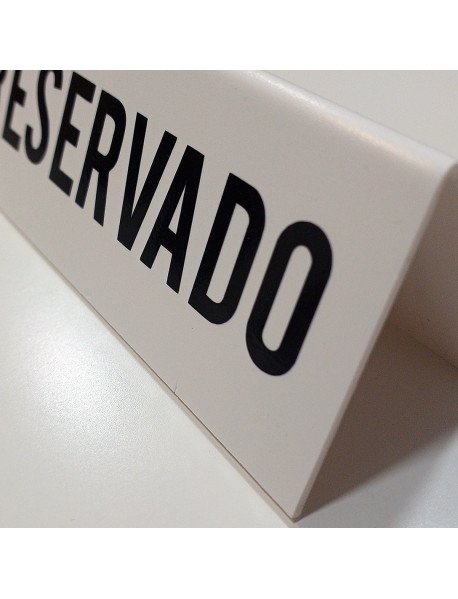 Placa 18x6,5cm Reservado Dupla Face Placa 18x6,5cm Reservado Dupla Face