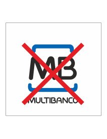 Placa "Multibanco Não" 100x100mm