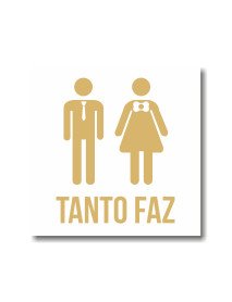 Placa 12x12cm WC Tanto Faz