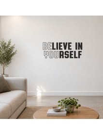 Believe in yourself - Be You Vinil recortado 126x50cm 