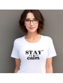 Stay Calm - T-Shirt Senhora