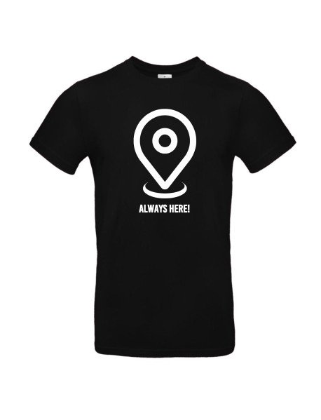Always Here - T-shirt Preta